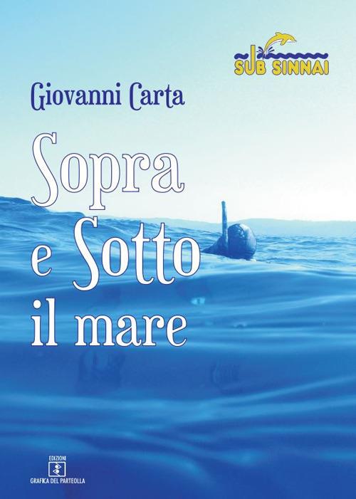 Sopra e sotto il mare - Giovanni Carta - copertina