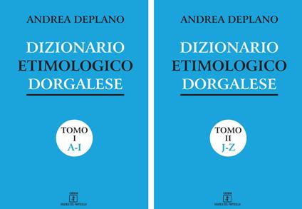 Dizionario etimologico dorgalese - Andrea Deplano - copertina