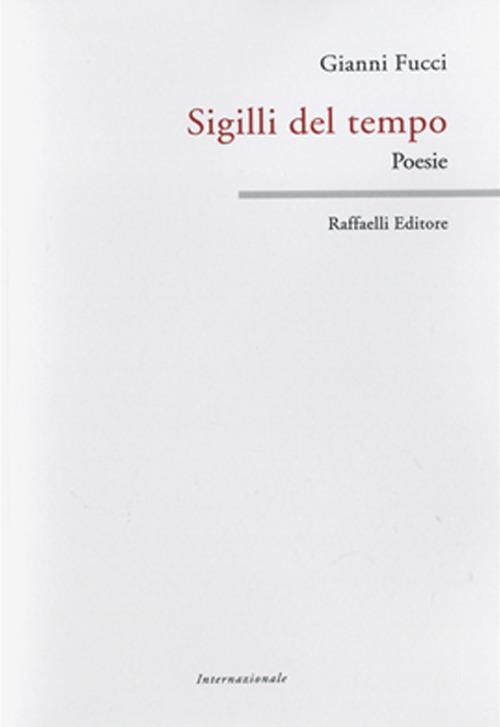 Sigilli del tempo - Gianni Fucci - copertina