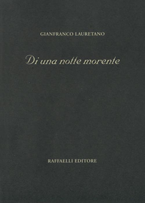 Di una notte morente - Gianfranco Lauretano - copertina