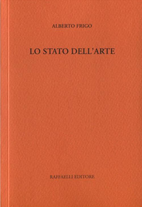 Lo stato dell'arte - Alberto Frigo - copertina