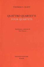 Quattro quartetti. Testo inglese a fronte