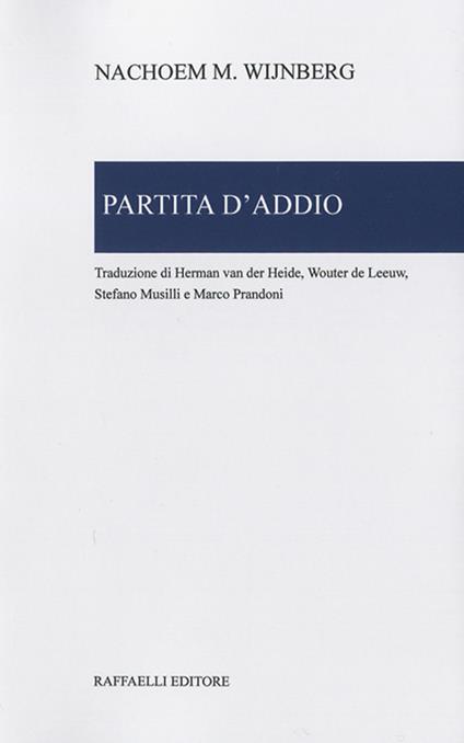 Partita d'addio - Nachoem M. Wijnberg - copertina