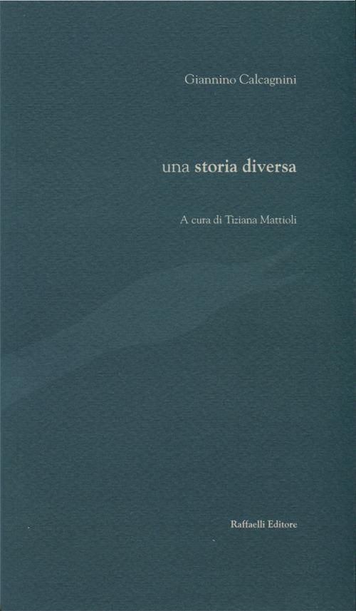 Una storia diversa - Giannino Calcagnini - copertina