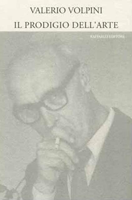 Il prodigio dell'arte - Valerio Volpini - copertina