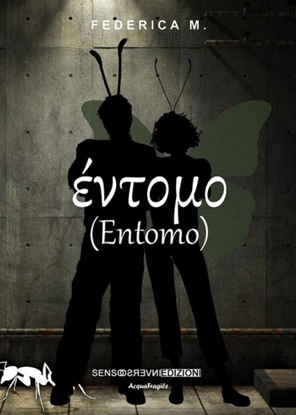 Entomo - Federica M. - ebook