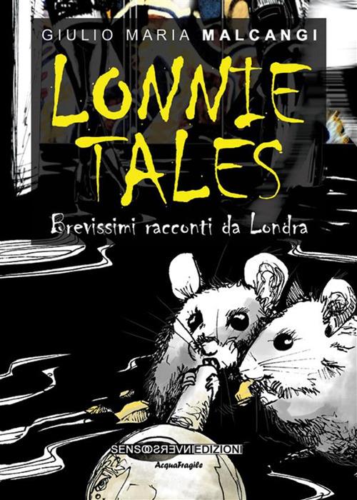 Lonnie tales - Giulio Maria Malcangi - ebook