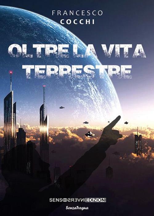 Oltre la vita terrestre - Francesco Cocchi - copertina