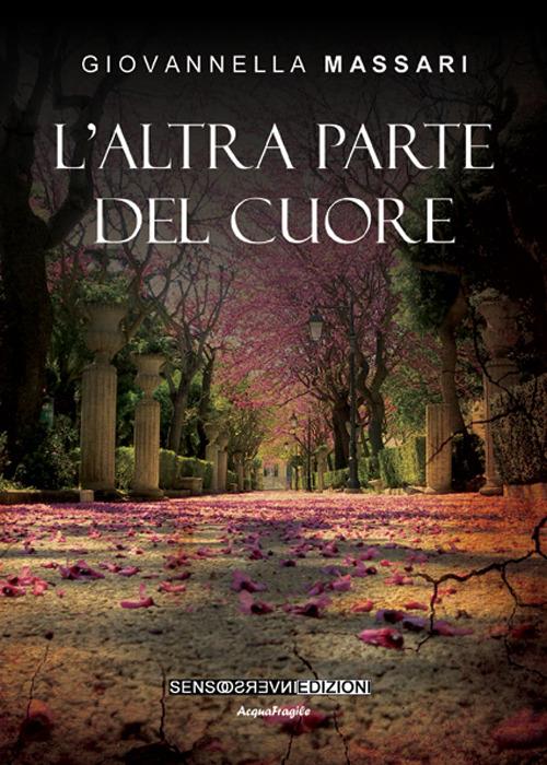 L' altra parte del cuore - Giovannella Massari - copertina