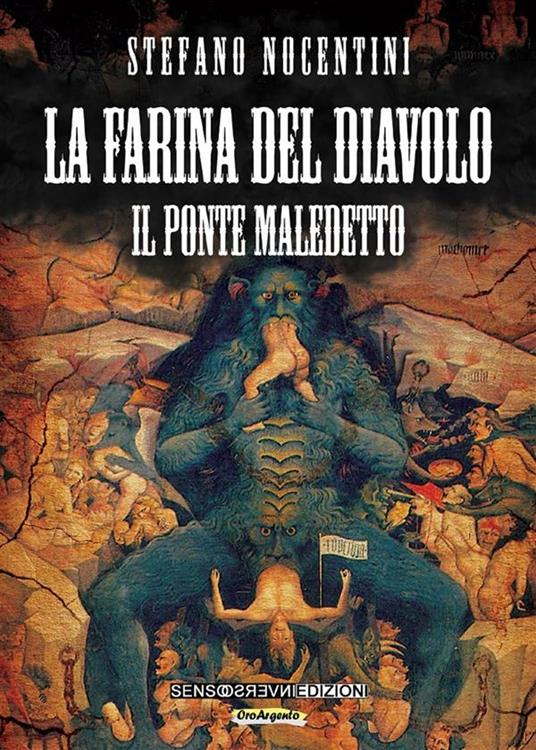La farina del diavolo - Stefano Nocentini - ebook