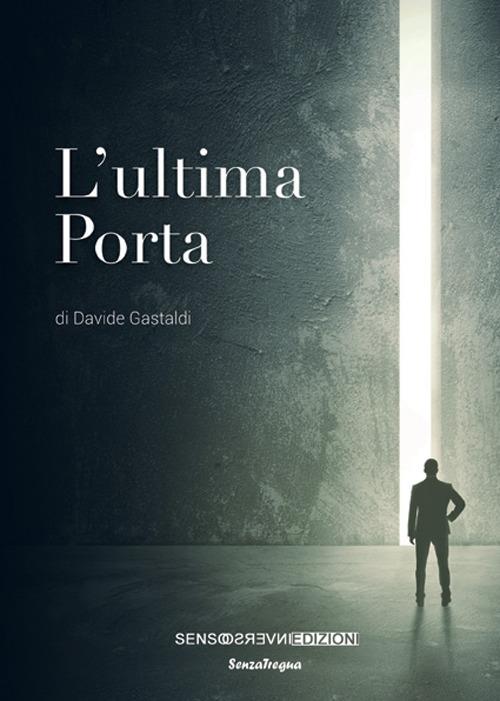 L' ultima porta - Davide Gastaldi - copertina