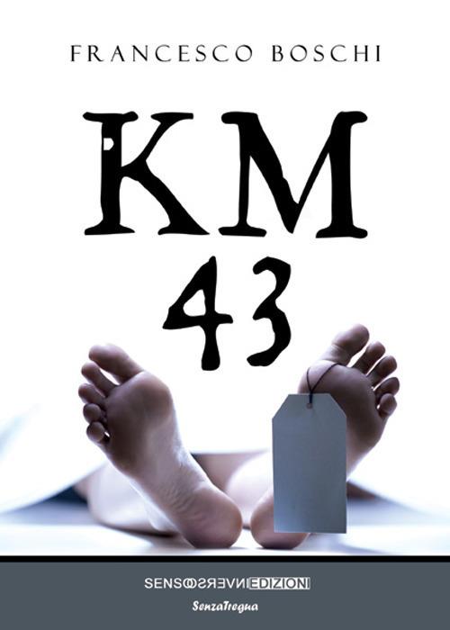 Km 43 - Francesco Boschi - copertina
