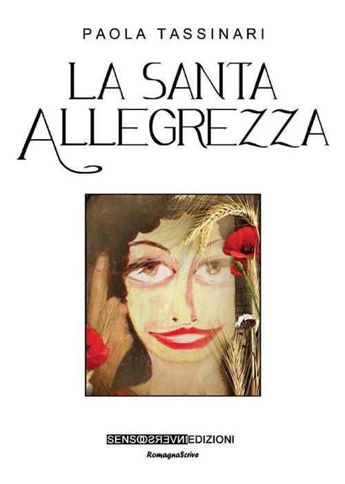 La Santa Allegrezza - Paola Tassinari - ebook