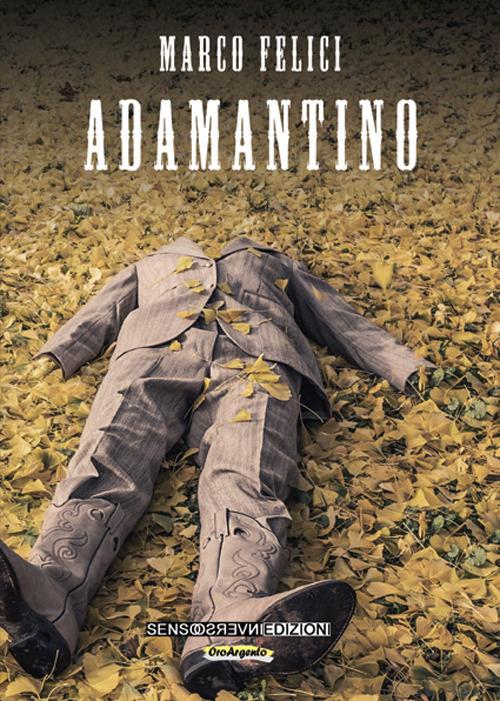 Adamantino - Marco Felici - copertina