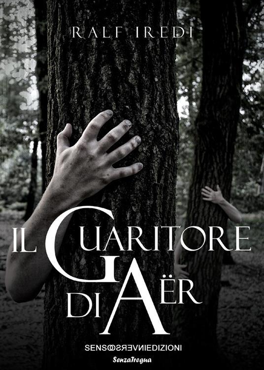 Il guaritore di Aer - Ralf Iredi - copertina