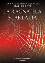 La ragnatela scarlatta