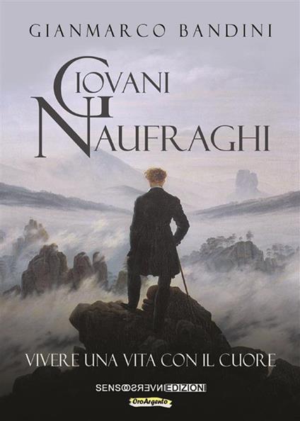 Giovani naufraghi - Gianmarco Bandini - ebook