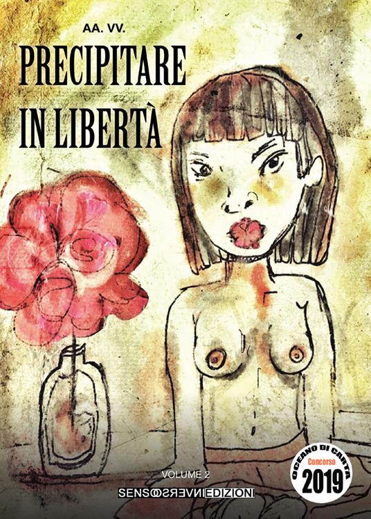 Precipitare in libertà. Concorso Oceano di carta 2019. Vol. 2 - copertina