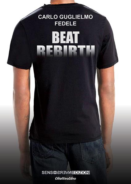 Beat rebirth - Carlo Guglielmo Fedele - copertina