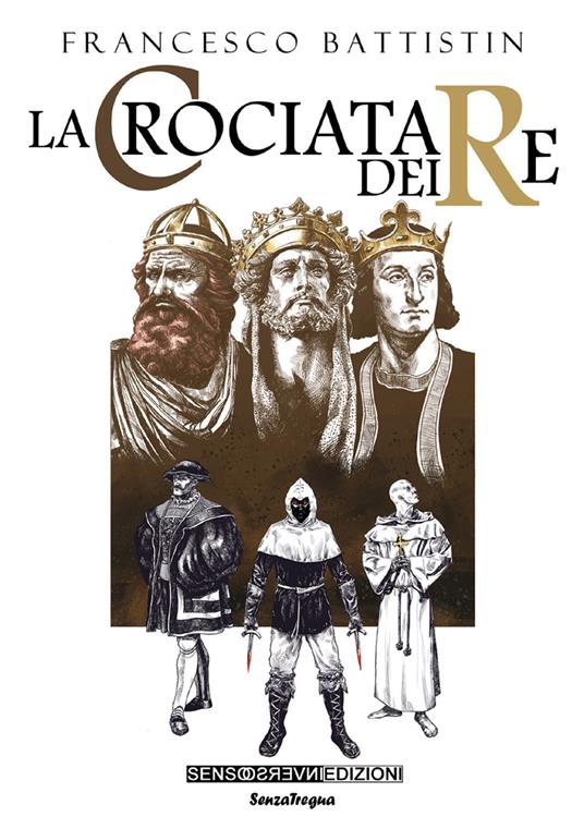 La crociata dei re - Francesco Battistin - copertina