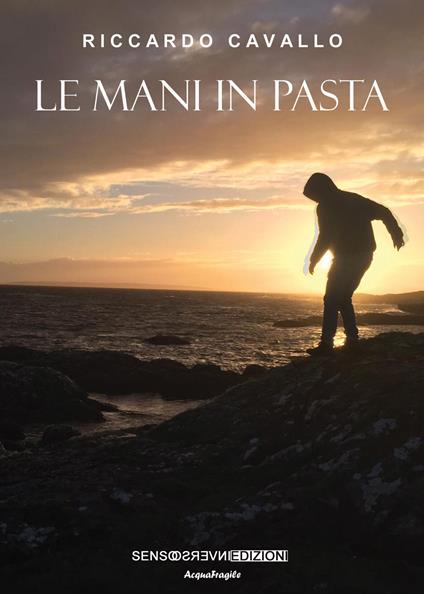 Le mani in pasta - Riccardo Cavallo - copertina