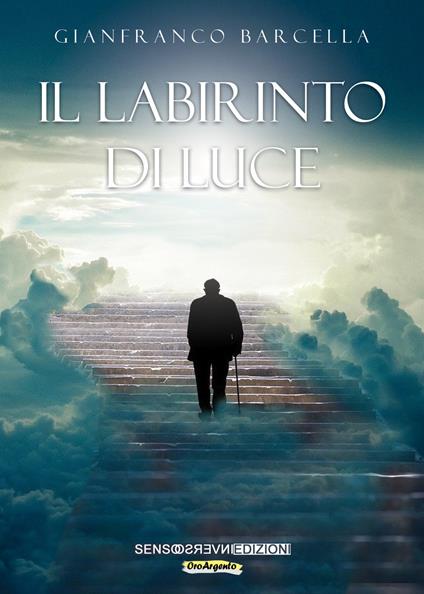 Il labirinto di luce - Gianfranco Barcella - copertina