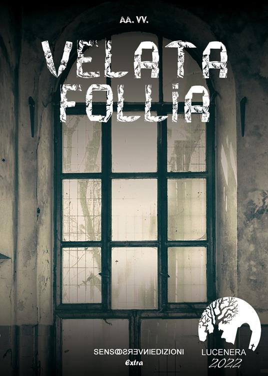 Velata follia. Lucenera 2022 - copertina
