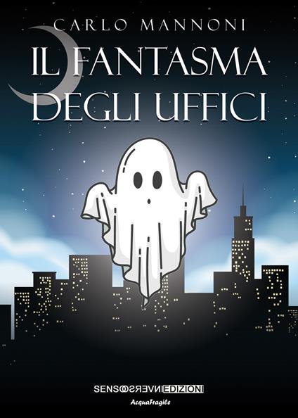 Il fantasma degli uffici - Carlo Mannoni - copertina