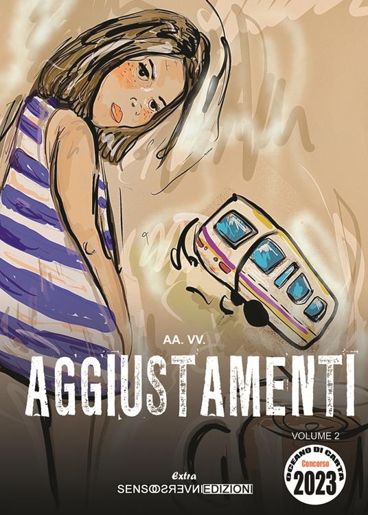 Aggiustamenti. Concorso Oceano di carta 2023. Vol. 2 - copertina