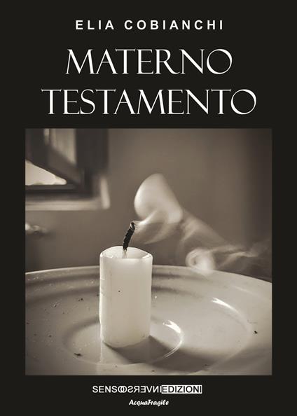Materno testamento - Elia Cobianchi - copertina