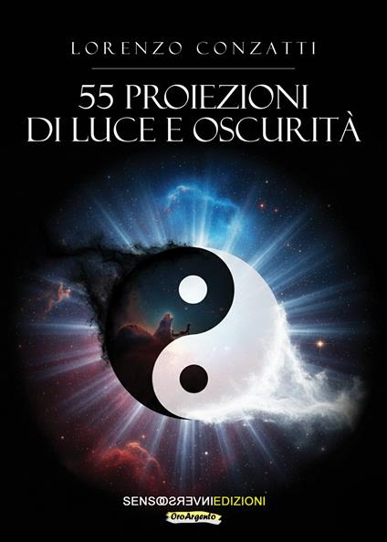 55 proiezioni di luce e oscurità - Lorenzo Conzatti - copertina