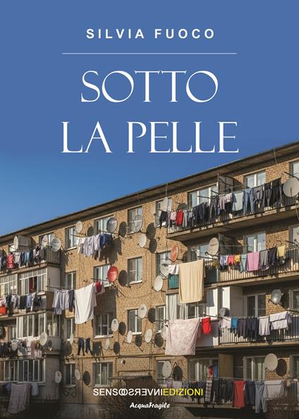 Sotto la pelle - Silvia Fuoco - copertina