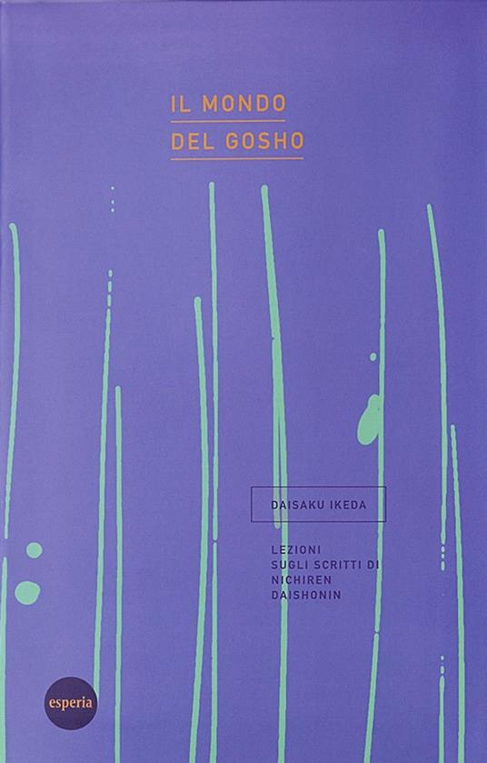 Il mondo del gosho - Daisaku Ikeda - copertina