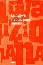 La nuova rivoluzione umana. Vol. 1-2