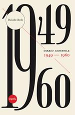 Diario giovanile. 1949-1960