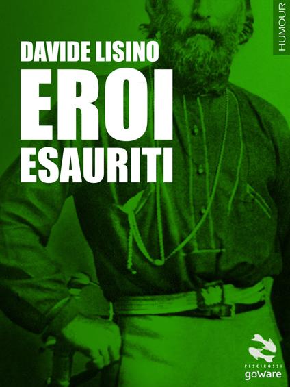 Eroi esauriti - Davide Lisino - copertina