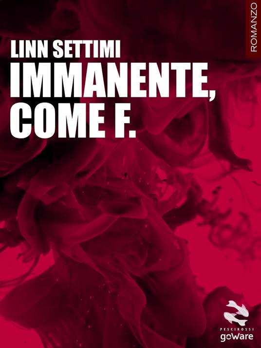 Immanente, come F. - Linn Settimi - copertina