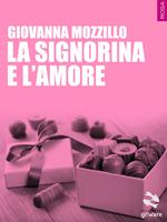 La signorina e l'amore