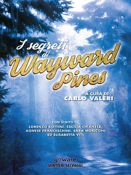 I segreti di Wayward Pines - copertina