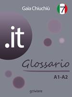 .it. Glossario A1-A2. Vol. 7