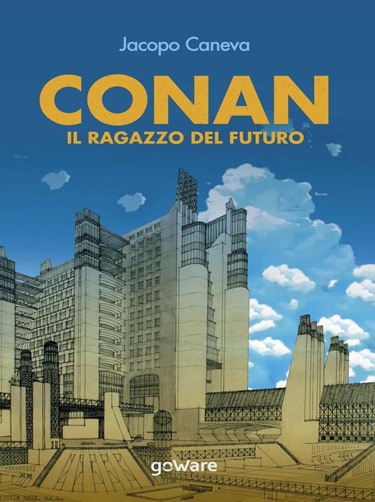 Conan. Il ragazzo del futuro - Jacopo Caneva - copertina