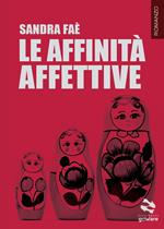 Le affinità affettive