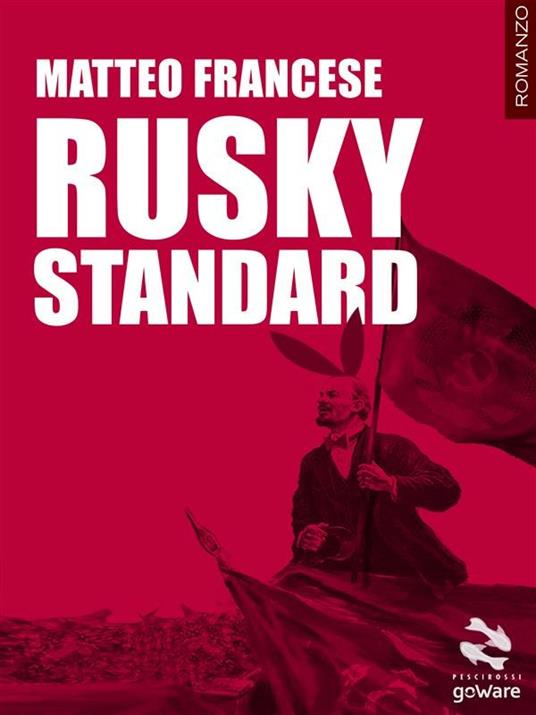 Rusky standard - Matteo Francese - ebook