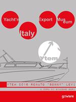 Yacht'n Italy export museum 2016. Renato «Sonny» Levi. Vol. 4