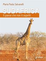 Sudafrica. Il paese che non ti aspetti