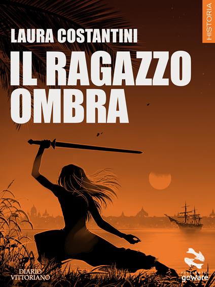 Il ragazzo ombra. Diario vittoriano. Vol. 1 - Laura Costantini - copertina