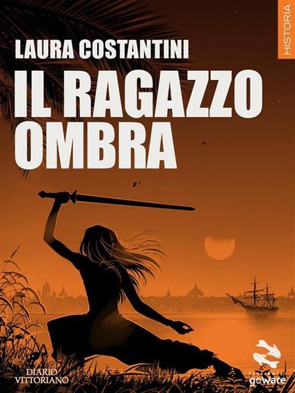 Il ragazzo ombra. Diario vittoriano - Laura Costantini - ebook