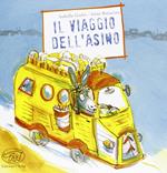 Il viaggio dell'asino. Ediz. illustrata