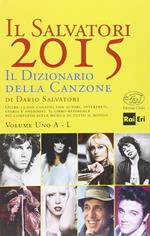 Il Salvatori 2015. Il dizionario della canzone