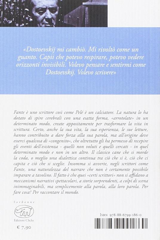 John Fante. Fuori dalla polvere - 2